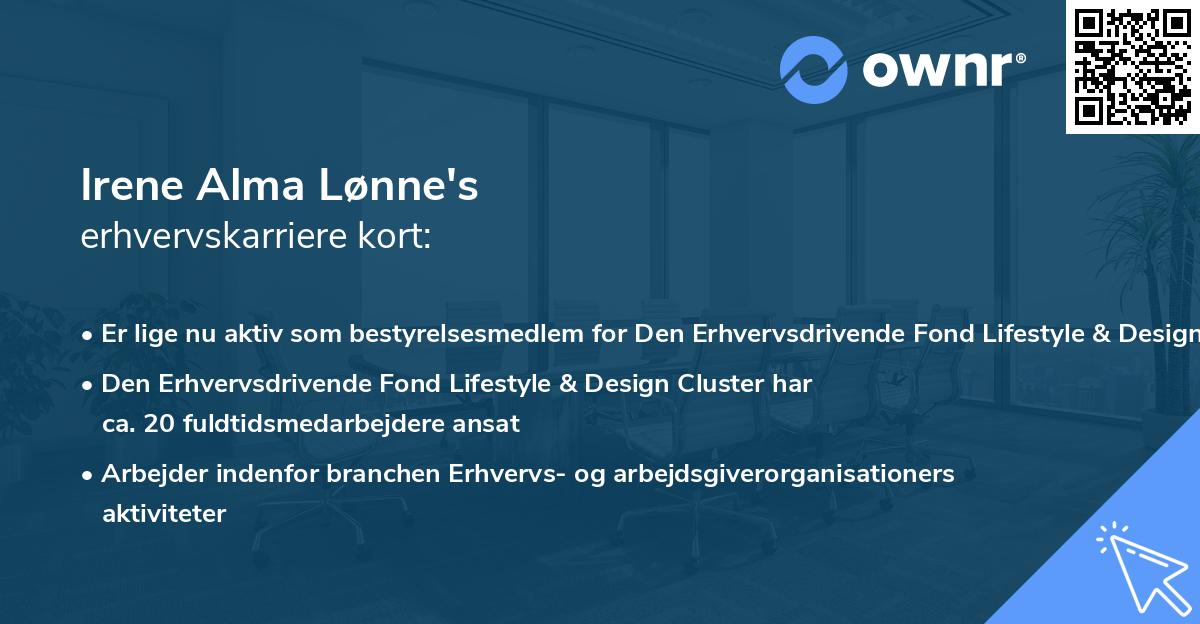 Irene Alma Lønne's erhvervskarriere kort