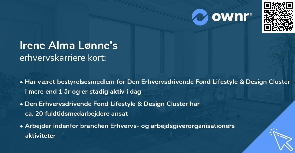 Irene Alma Lønne's erhvervskarriere kort