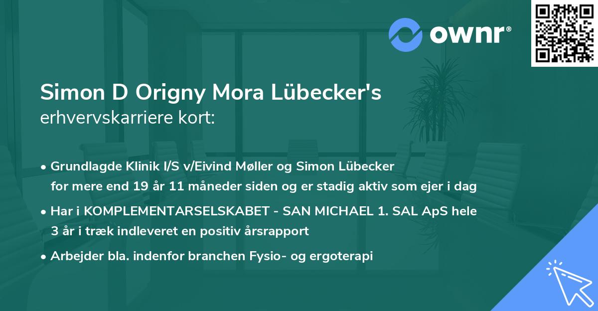 Simon D Origny Mora Lübecker's erhvervskarriere kort