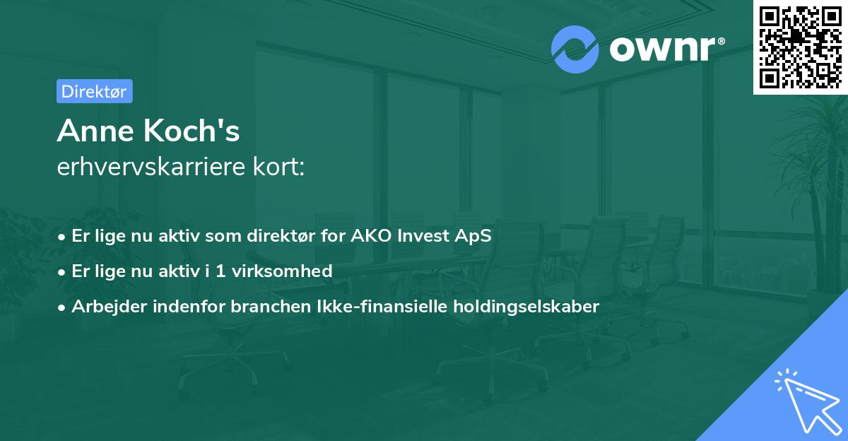 Anne Koch's erhvervskarriere kort