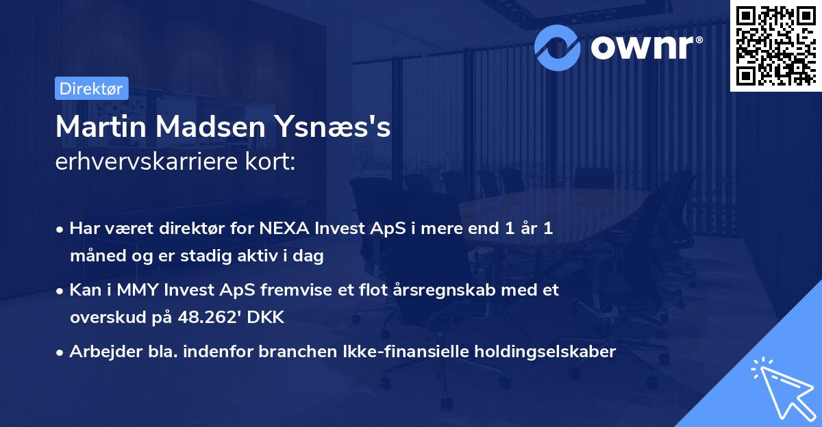 Martin Madsen Ysnæs's erhvervskarriere kort
