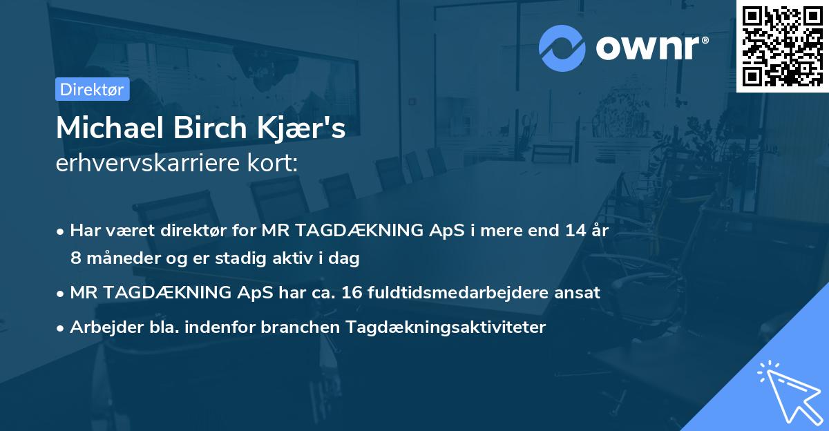 Michael Birch Kjær's erhvervskarriere kort