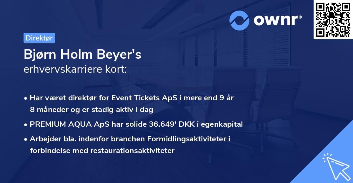 Bjørn Holm Beyer's erhvervskarriere kort