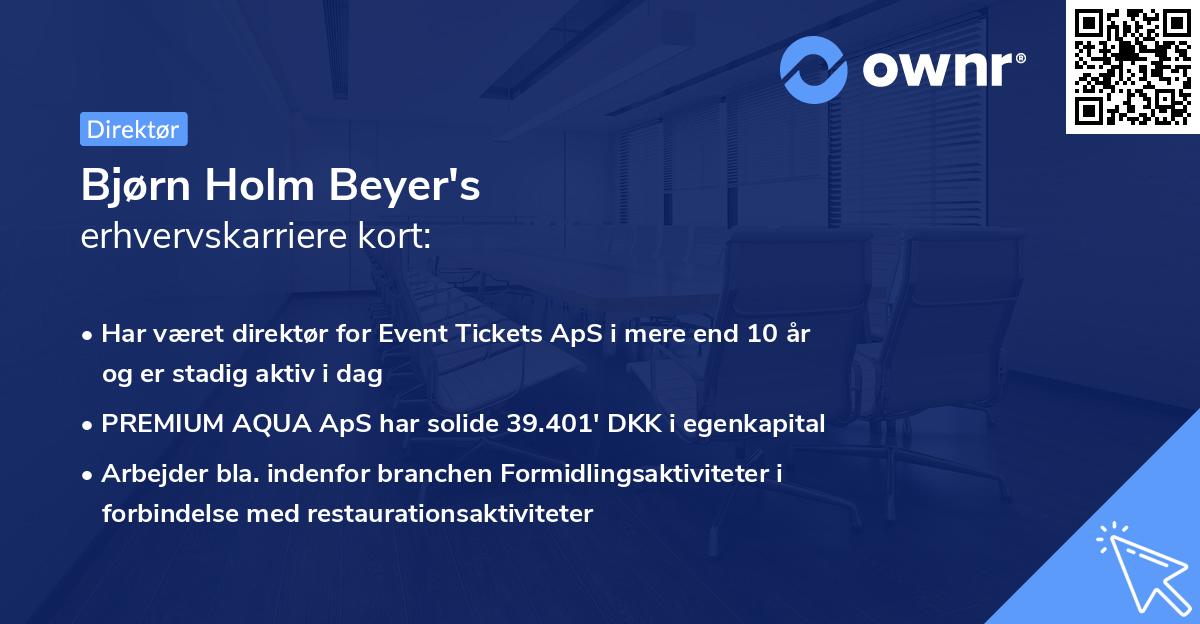 Bjørn Holm Beyer's erhvervskarriere kort