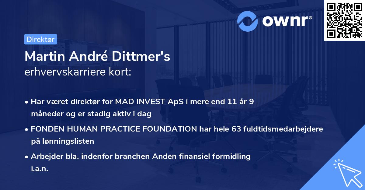Martin André Dittmer's erhvervskarriere kort