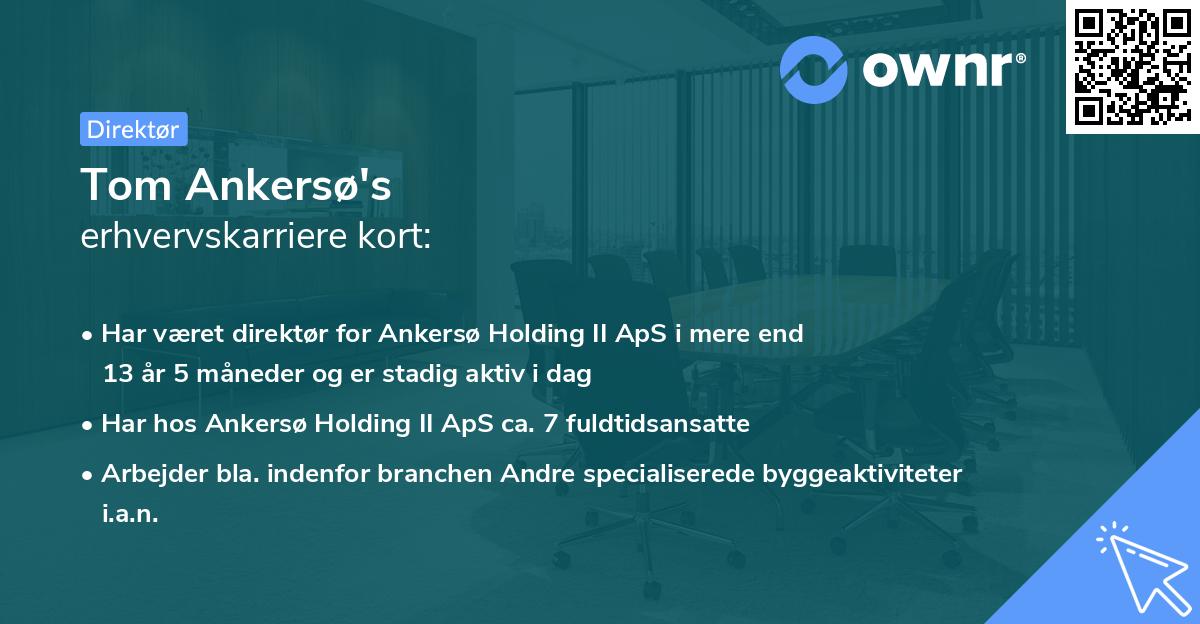Tom Ankersø's erhvervskarriere kort
