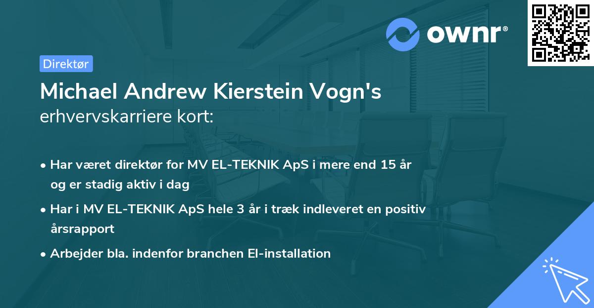 Michael Andrew Kierstein Vogn's erhvervskarriere kort