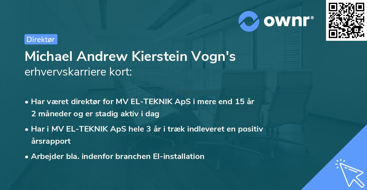 Michael Andrew Kierstein Vogn's erhvervskarriere kort