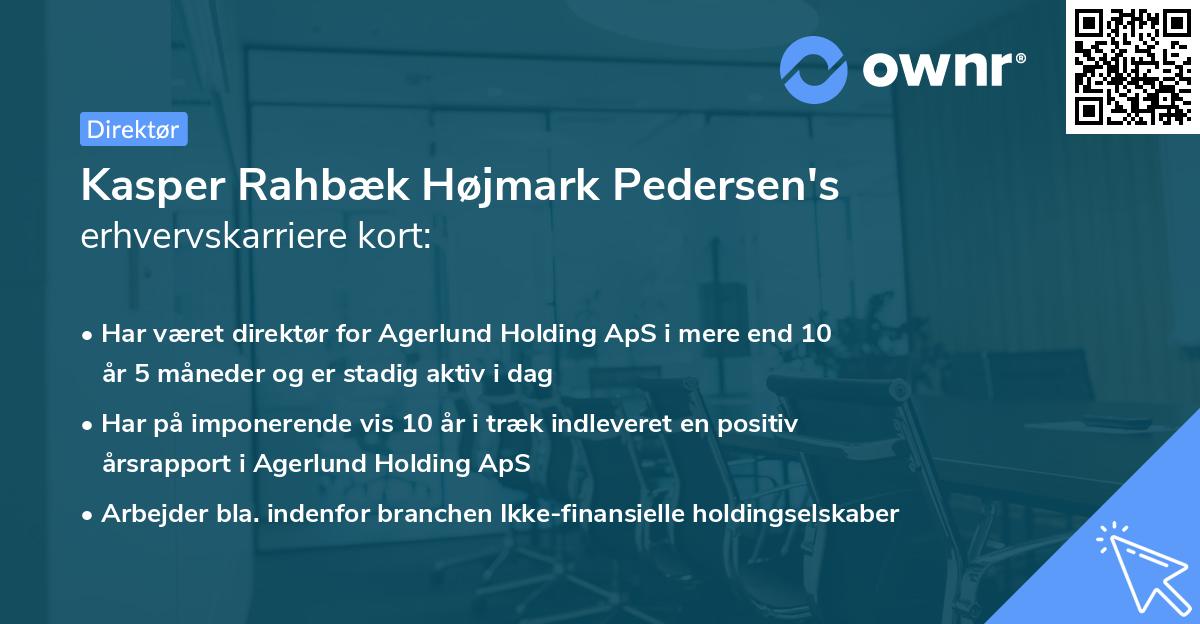 Kasper Rahbæk Højmark Pedersen's erhvervskarriere kort