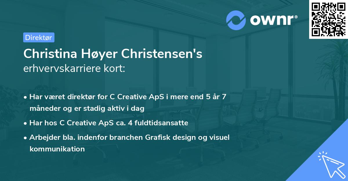 Christina Høyer Christensen's erhvervskarriere kort