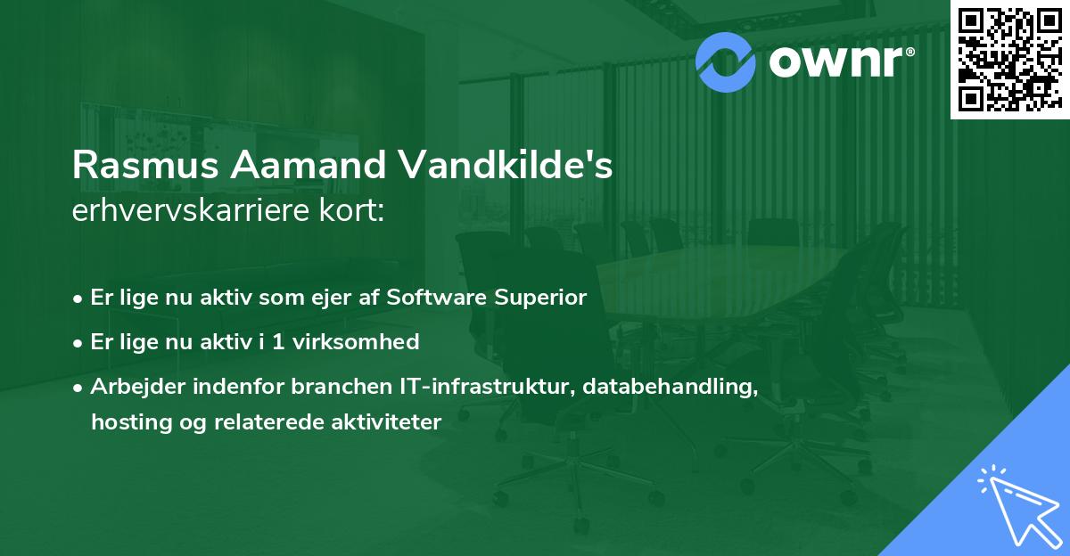 Rasmus Aamand Vandkilde's erhvervskarriere kort