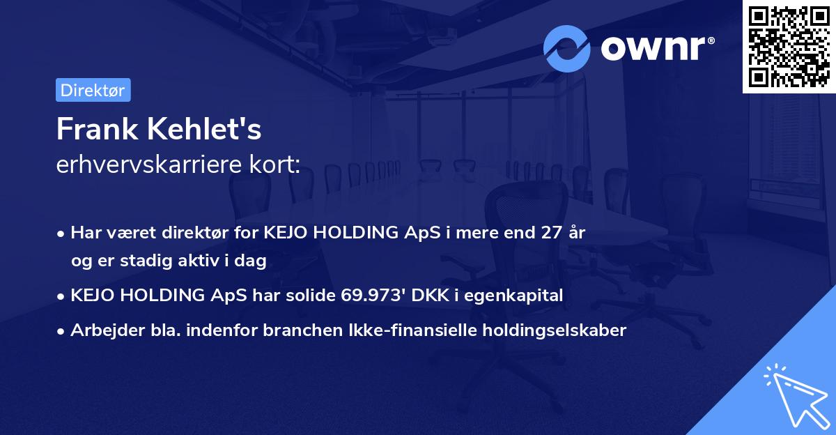 Frank Kehlet's erhvervskarriere kort