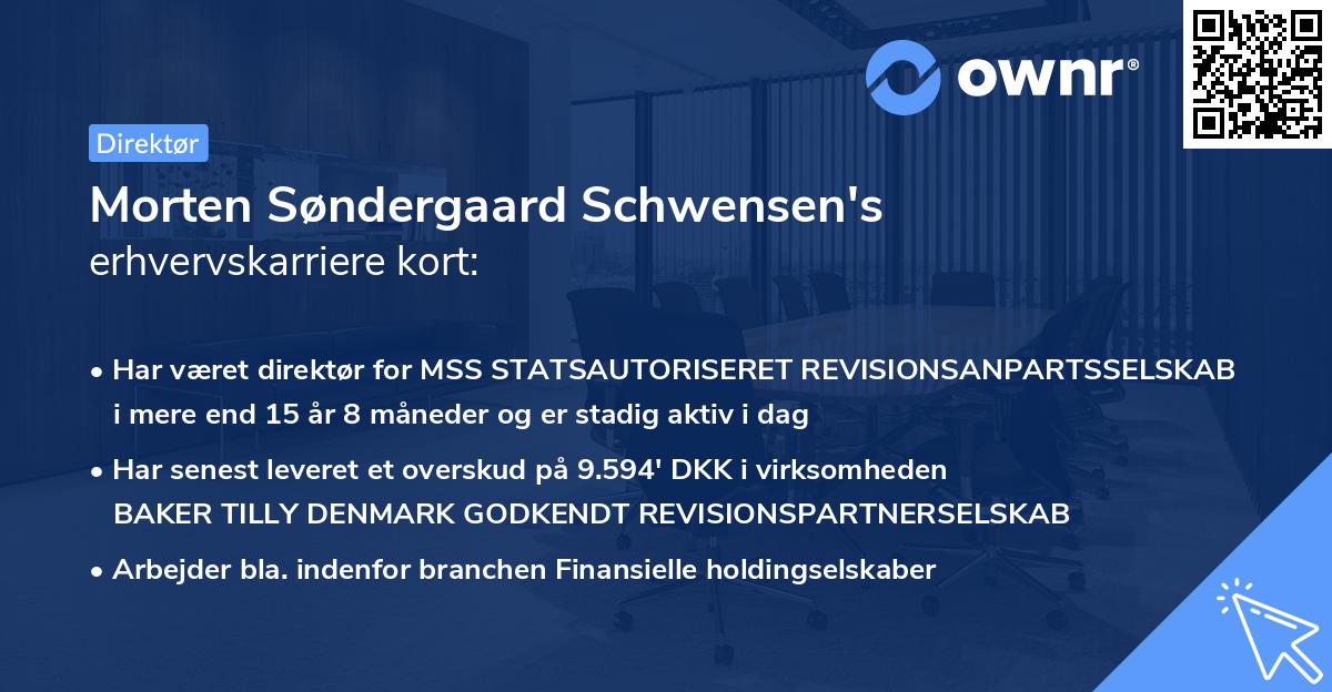Morten Søndergaard Schwensen's erhvervskarriere kort