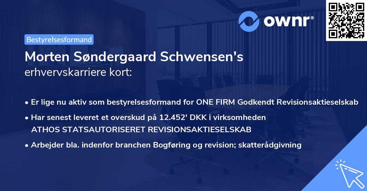 Morten Søndergaard Schwensen's erhvervskarriere kort