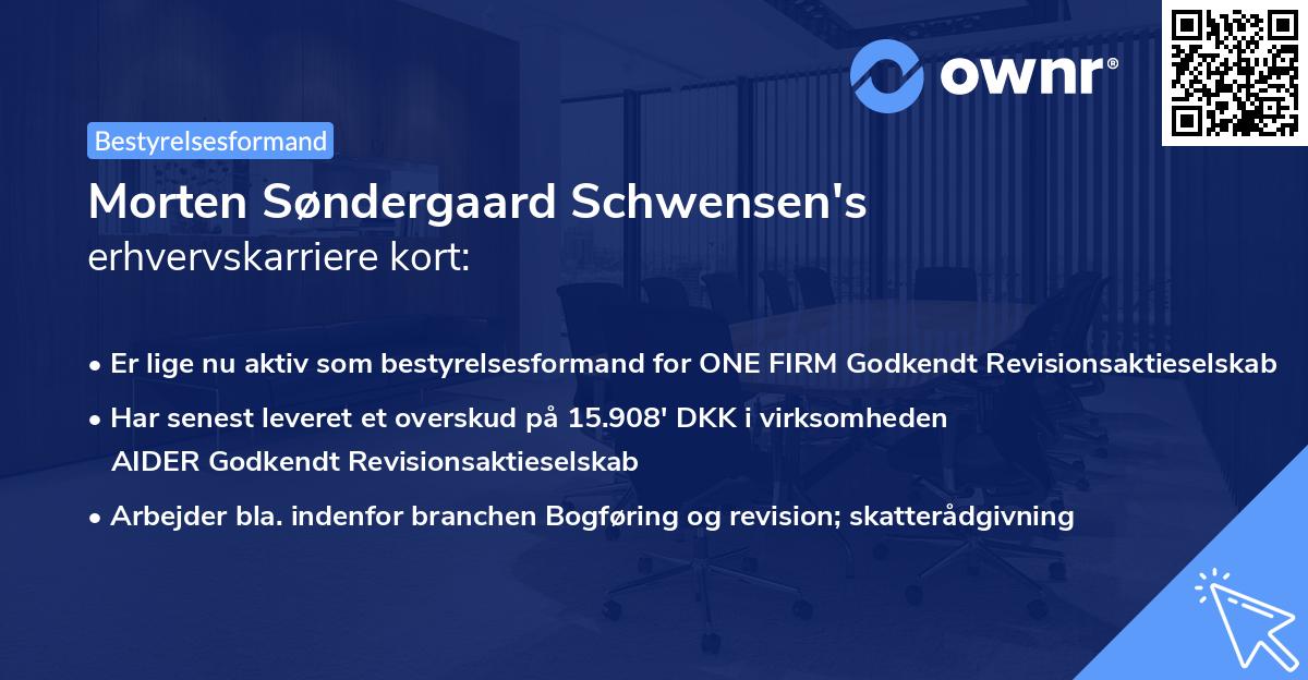 Morten Søndergaard Schwensen's erhvervskarriere kort