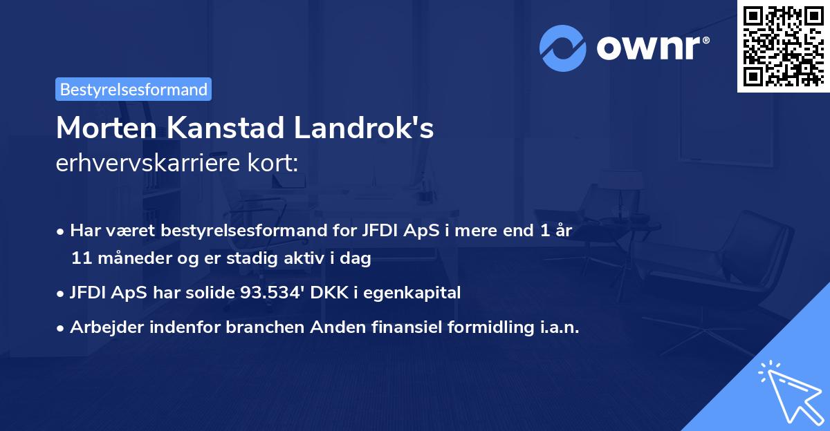 Morten Kanstad Landrok's erhvervskarriere kort