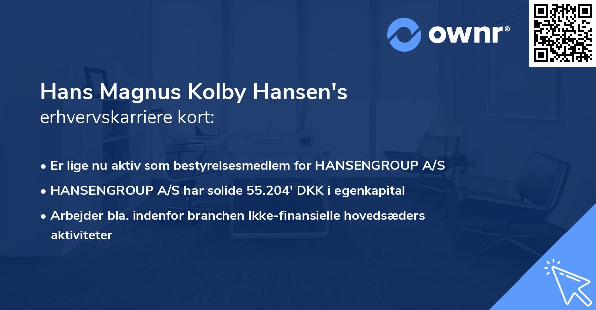 Hans Magnus Kolby Hansen's erhvervskarriere kort