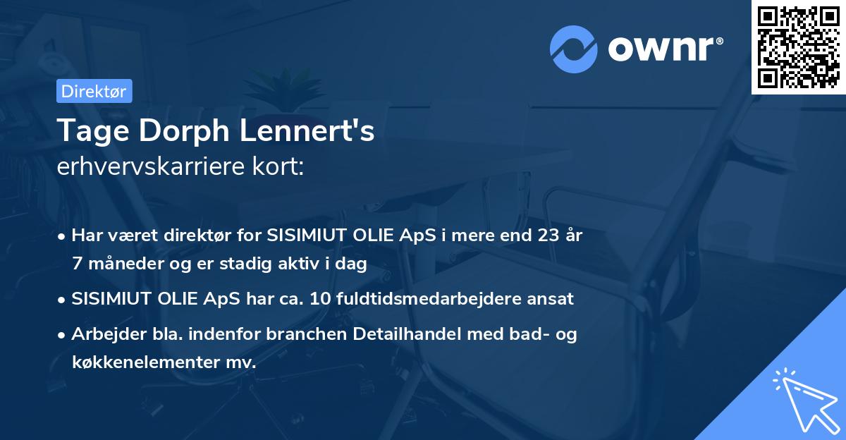 Tage Dorph Lennert's erhvervskarriere kort