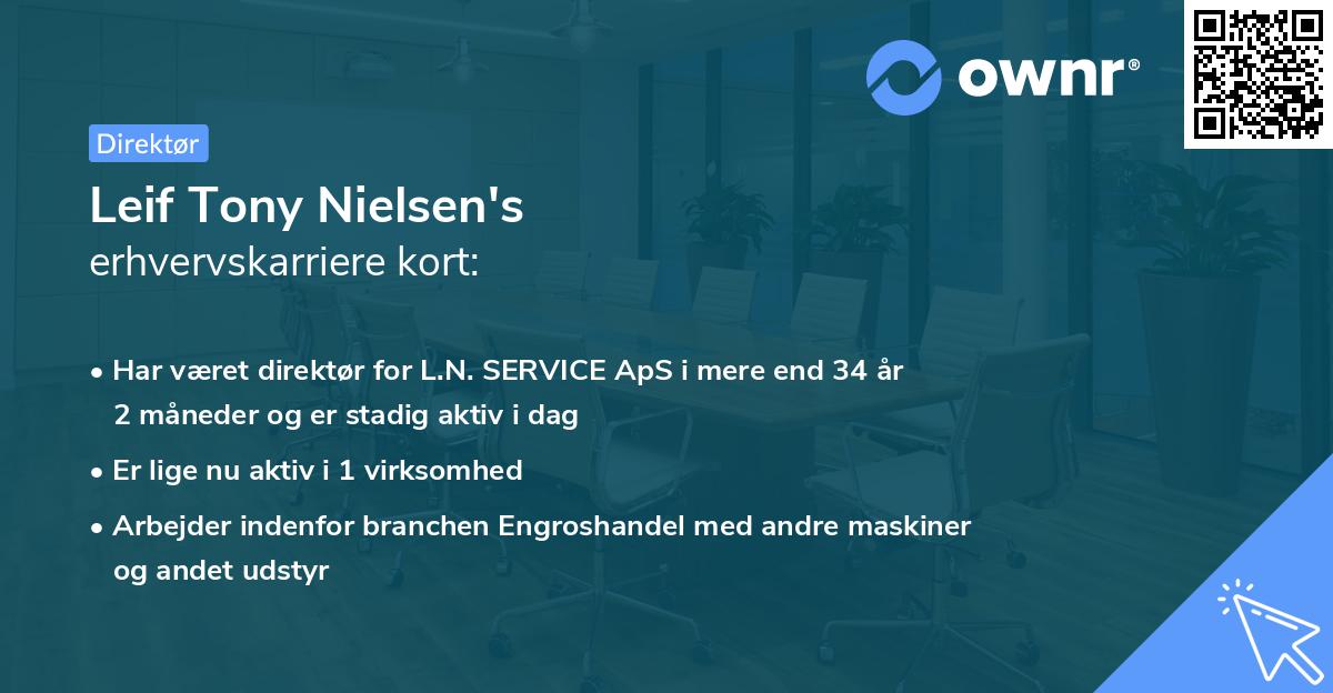 Leif Tony Nielsen's erhvervskarriere kort
