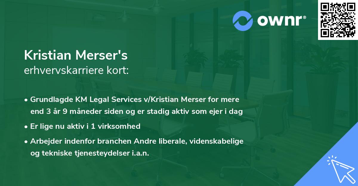 Kristian Merser's erhvervskarriere kort
