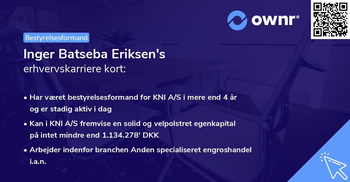 Inger Batseba Eriksen's erhvervskarriere kort