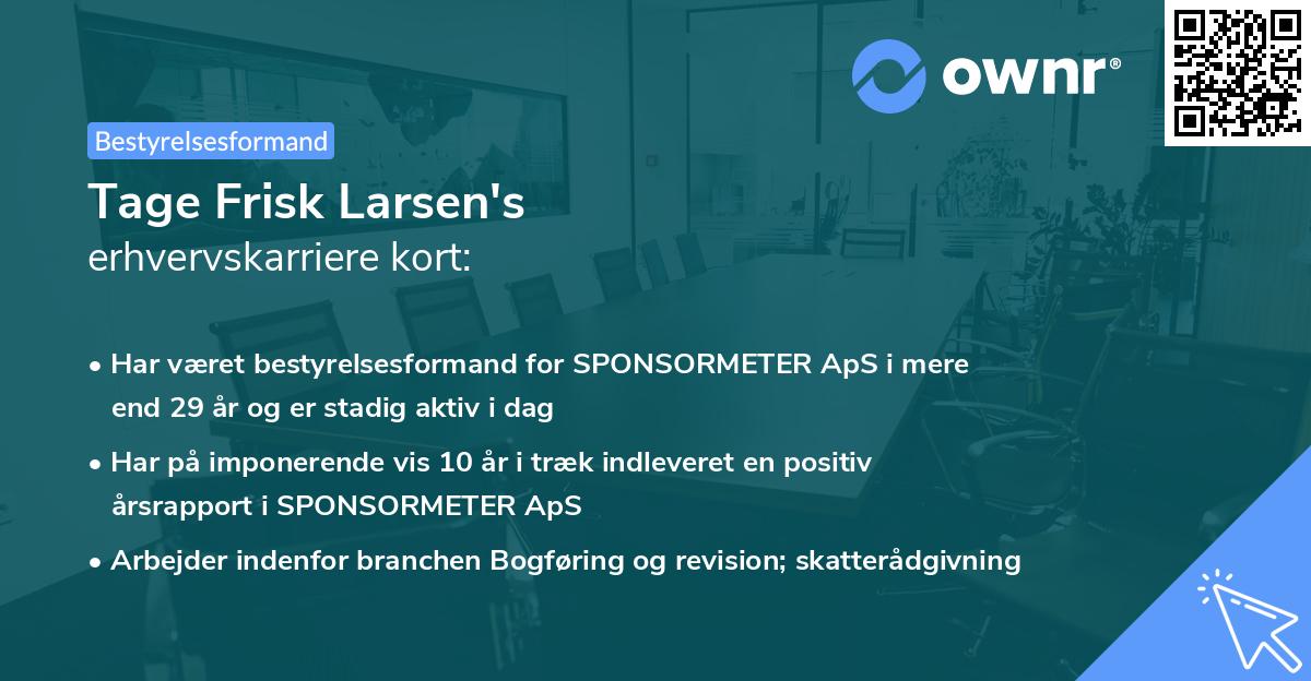 Tage Frisk Larsen's erhvervskarriere kort