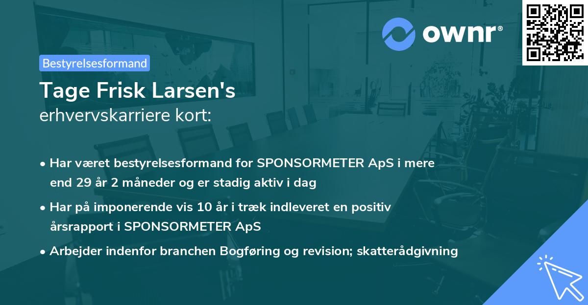Tage Frisk Larsen's erhvervskarriere kort