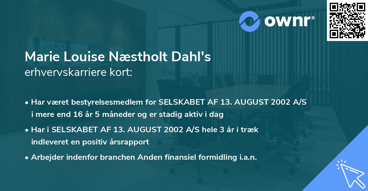 Marie Louise Næstholt Dahl's erhvervskarriere kort