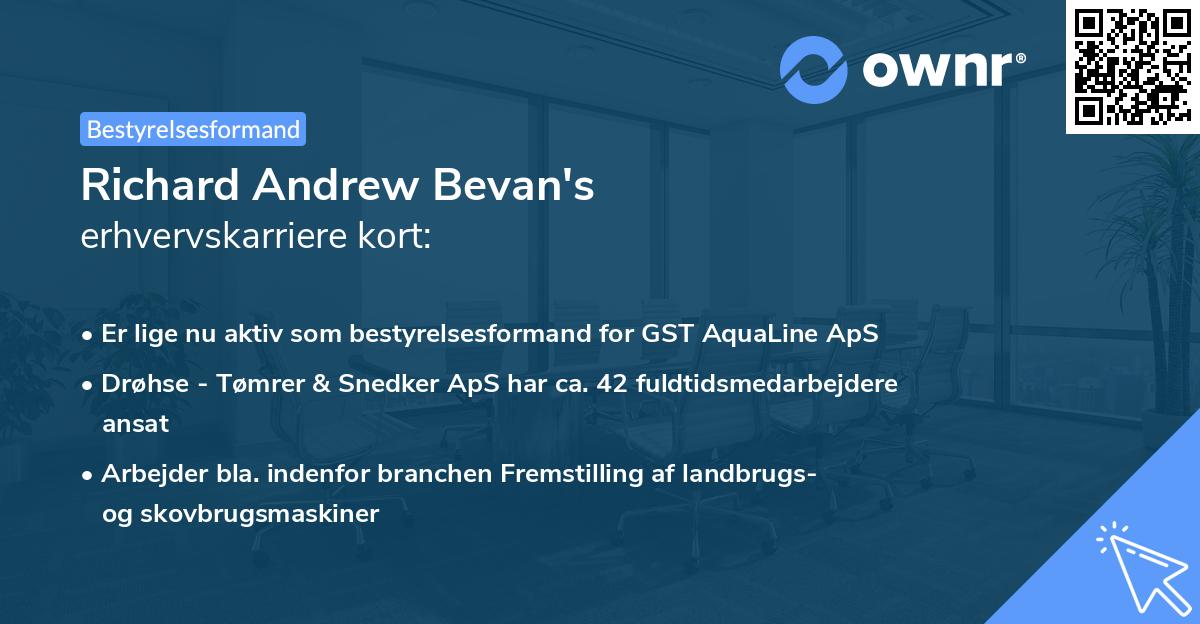 Richard Andrew Bevan's erhvervskarriere kort