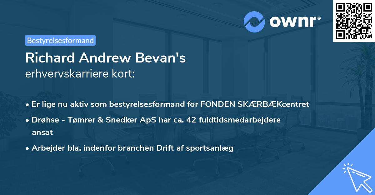 Richard Andrew Bevan's erhvervskarriere kort