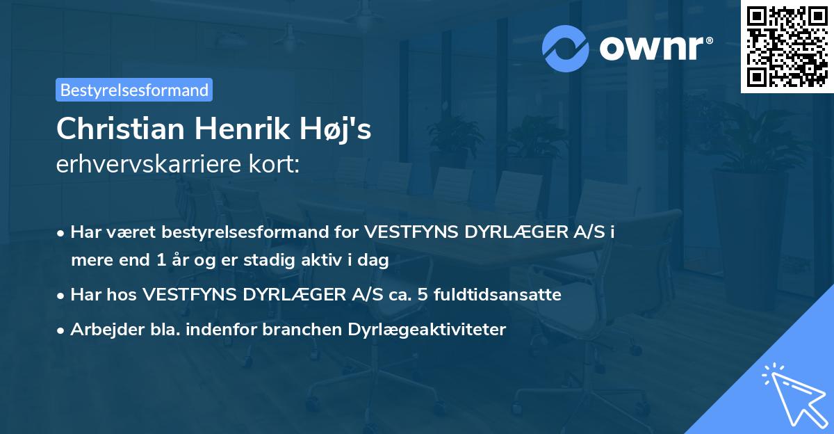 Christian Henrik Høj's erhvervskarriere kort