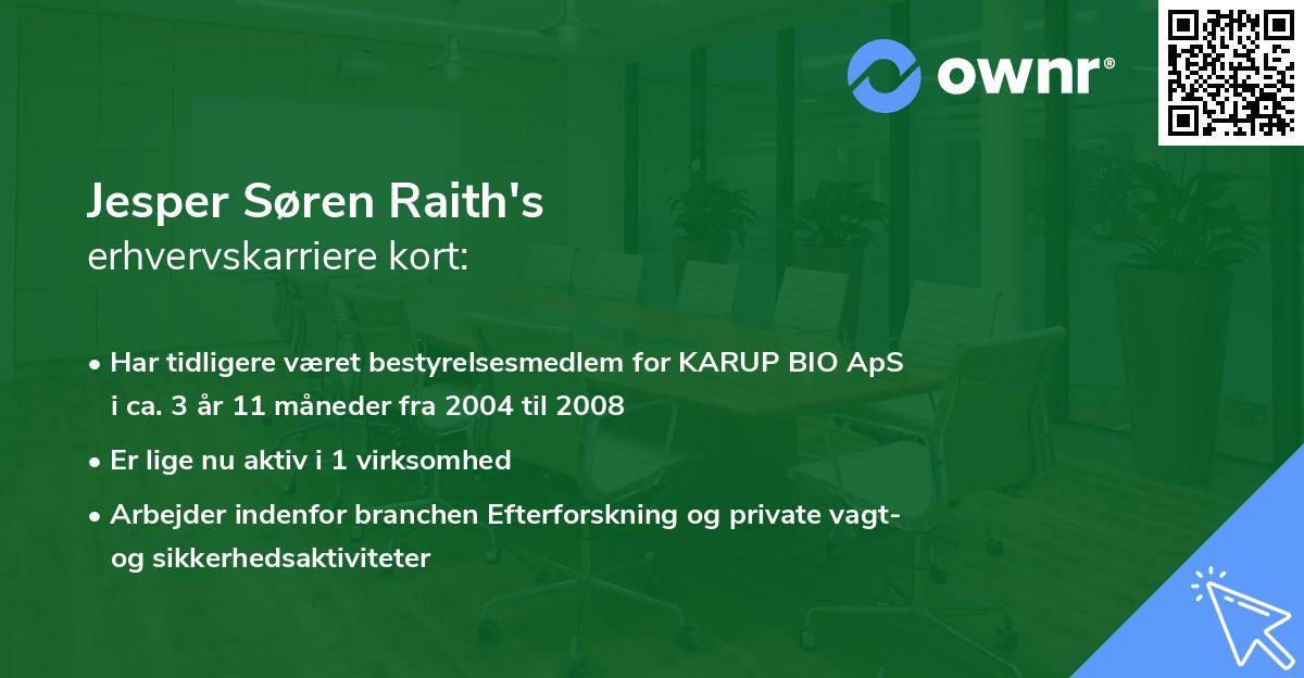 Jesper Søren Raith's erhvervskarriere kort
