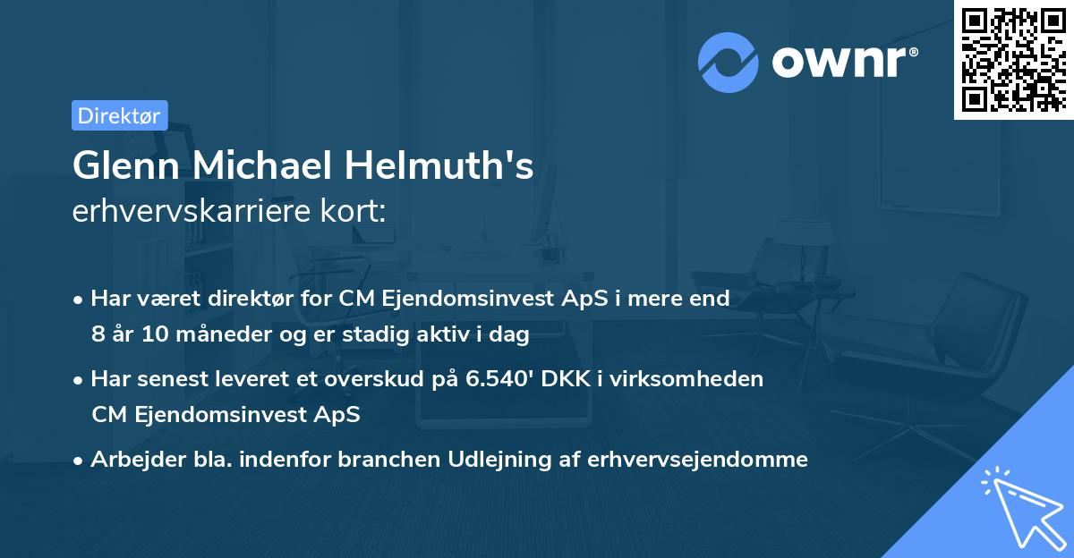 Glenn Michael Helmuth's erhvervskarriere kort