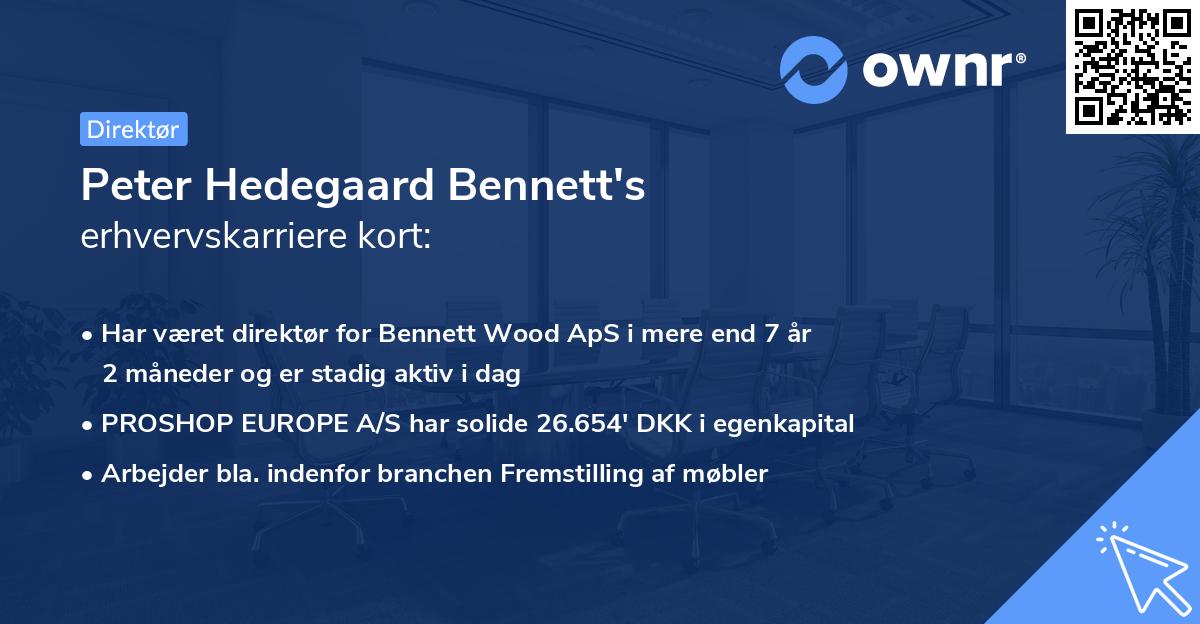 Peter Hedegaard Bennett's erhvervskarriere kort