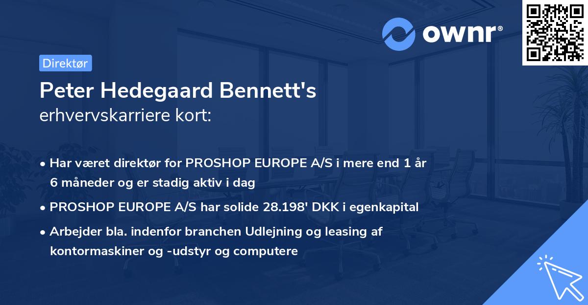 Peter Hedegaard Bennett's erhvervskarriere kort