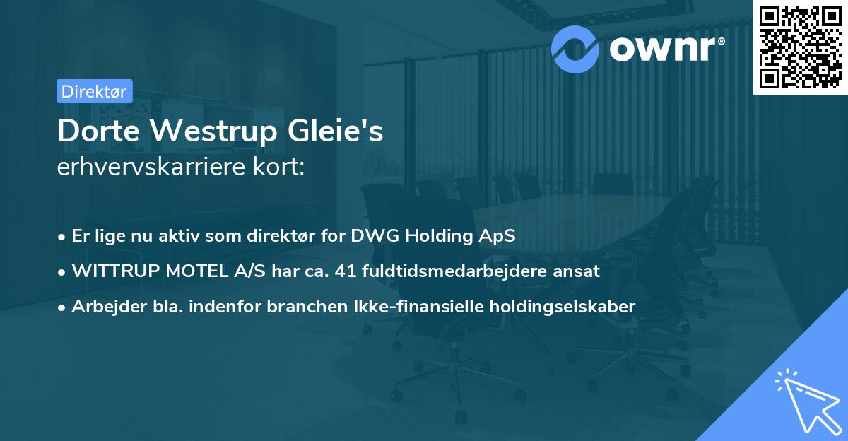 Dorte Westrup Gleie's erhvervskarriere kort