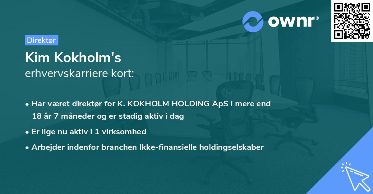 Kim Kokholm's erhvervskarriere kort