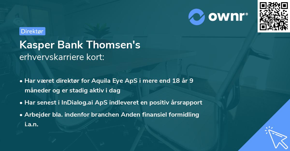 Kasper Bank Thomsen's erhvervskarriere kort