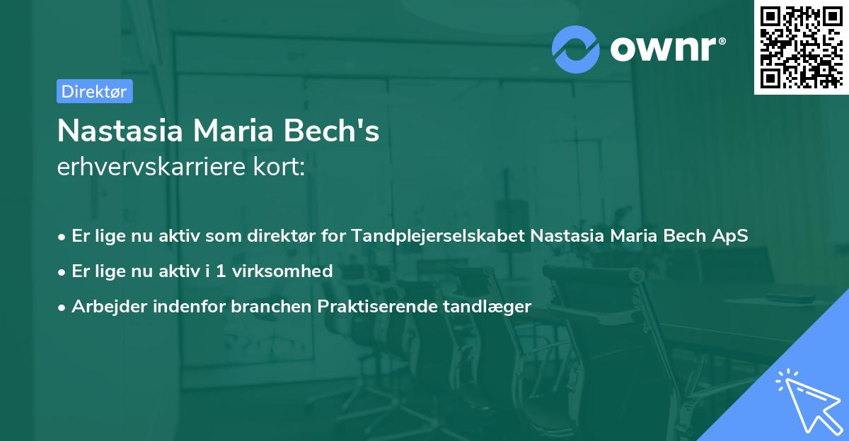 Nastasia Maria Bech's erhvervskarriere kort