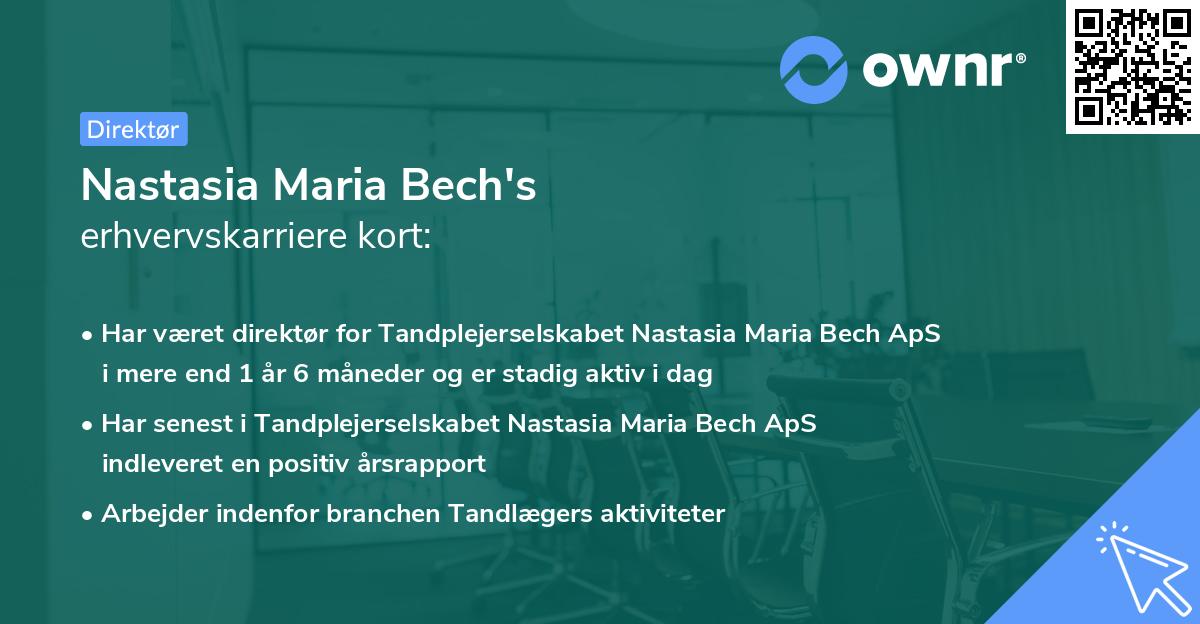 Nastasia Maria Bech's erhvervskarriere kort