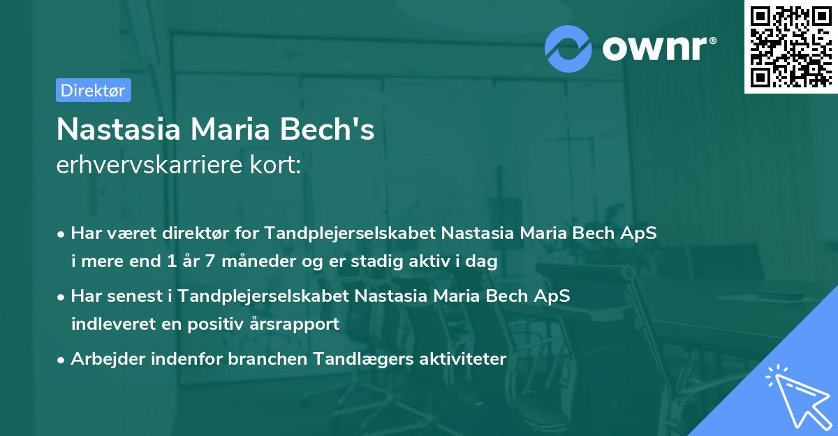 Nastasia Maria Bech's erhvervskarriere kort