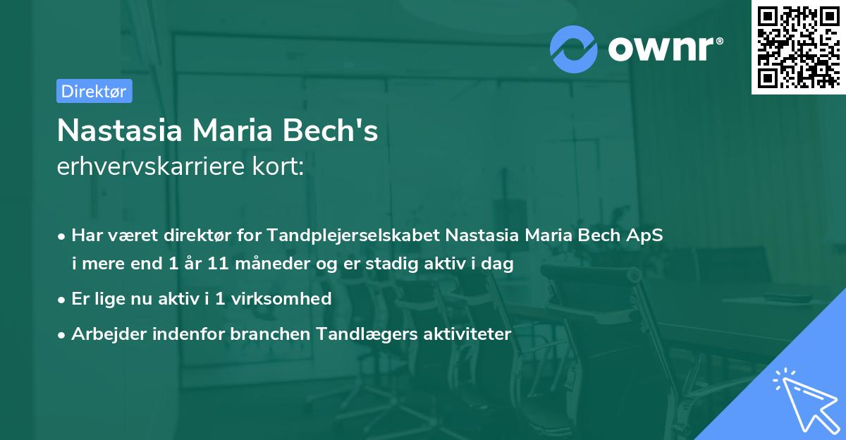 Nastasia Maria Bech's erhvervskarriere kort