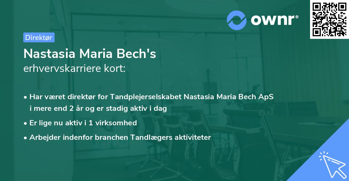 Nastasia Maria Bech's erhvervskarriere kort