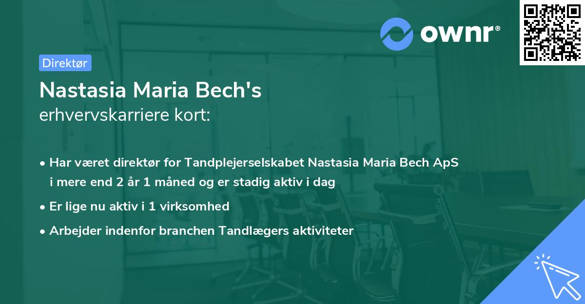 Nastasia Maria Bech's erhvervskarriere kort