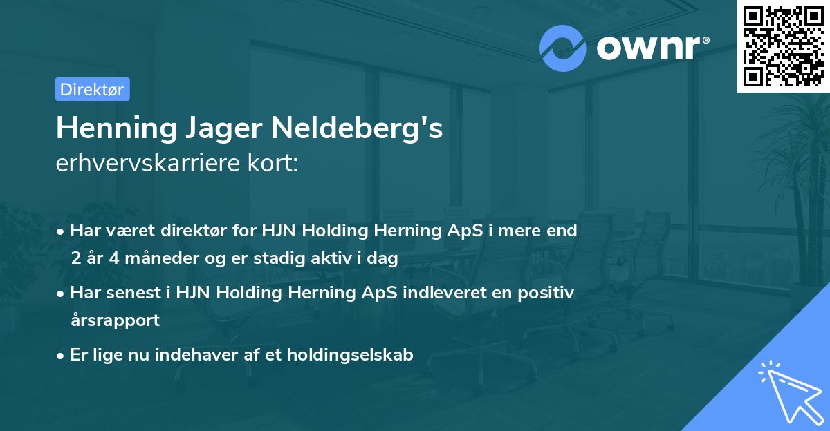 Henning Jager Neldeberg's erhvervskarriere kort