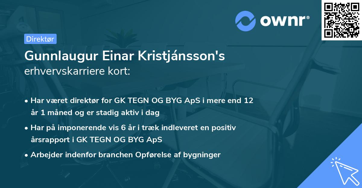Gunnlaugur Einar Kristjánsson's erhvervskarriere kort