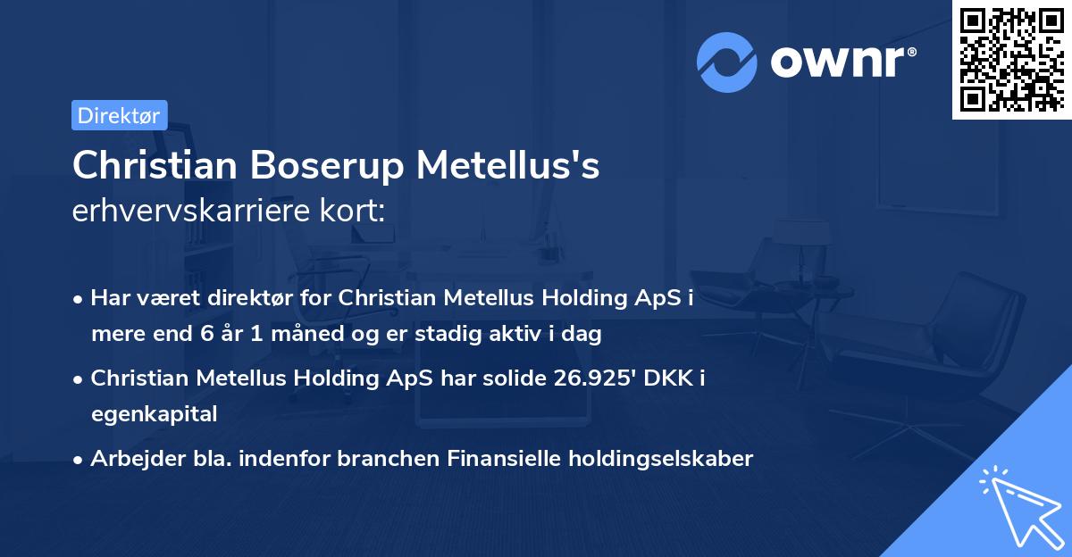 Christian Boserup Metellus's erhvervskarriere kort