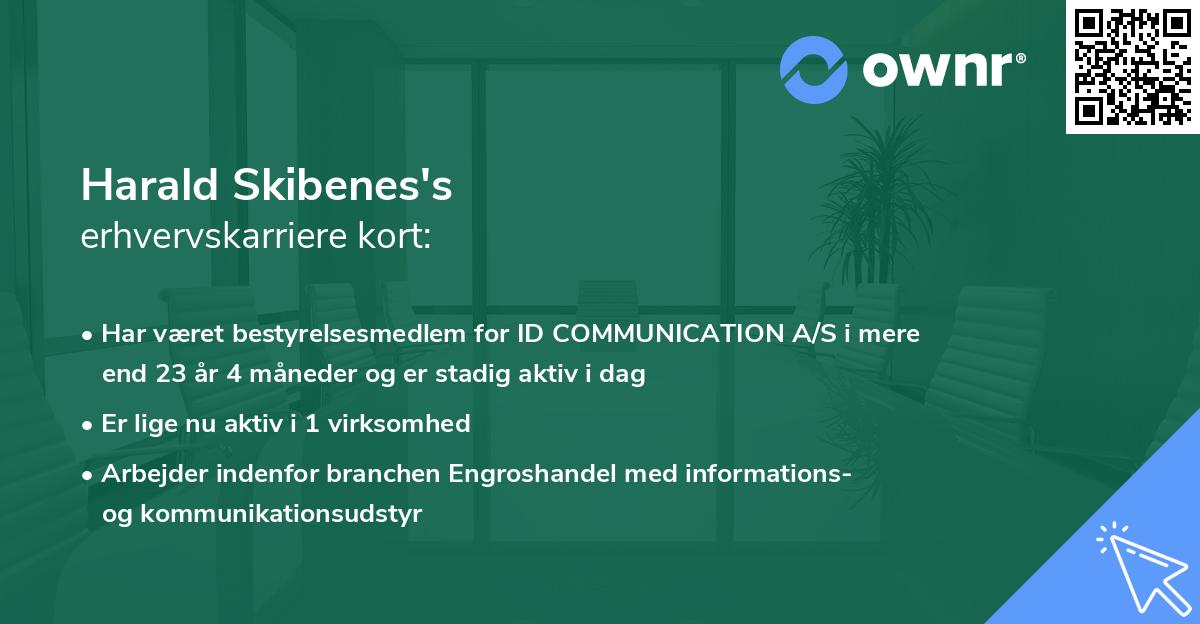 Harald Skibenes's erhvervskarriere kort