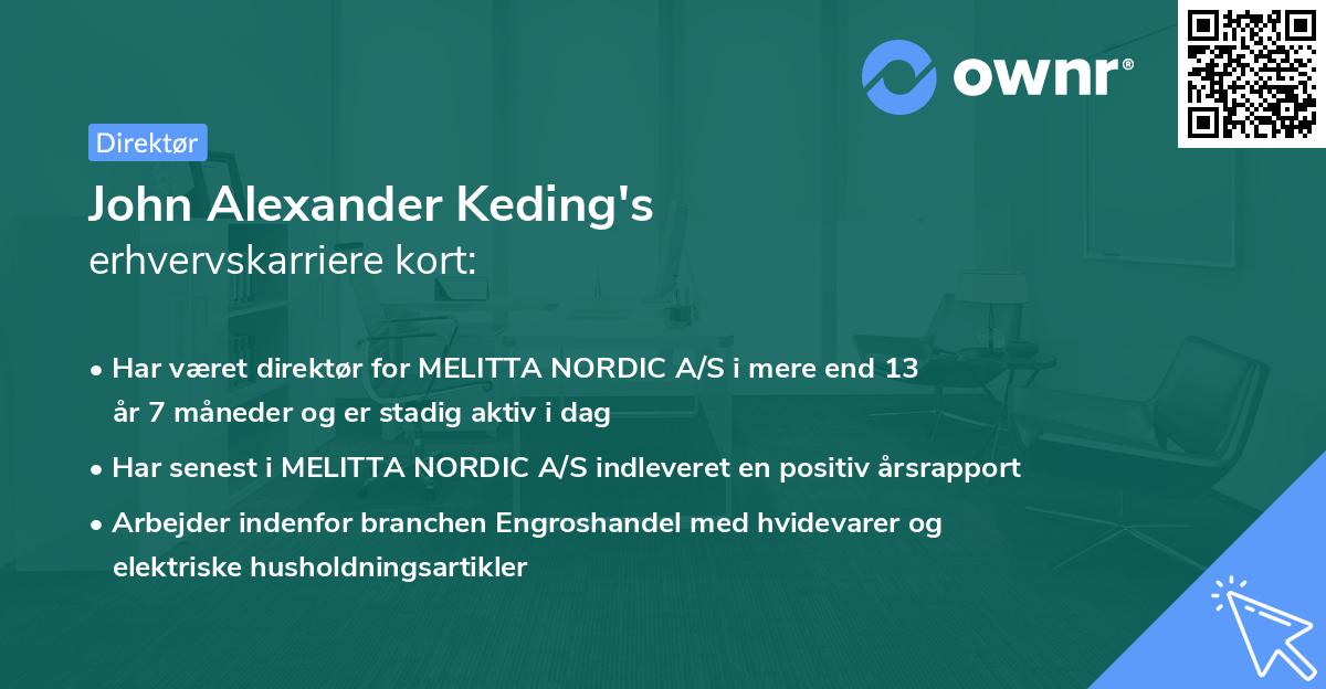 John Alexander Keding's erhvervskarriere kort