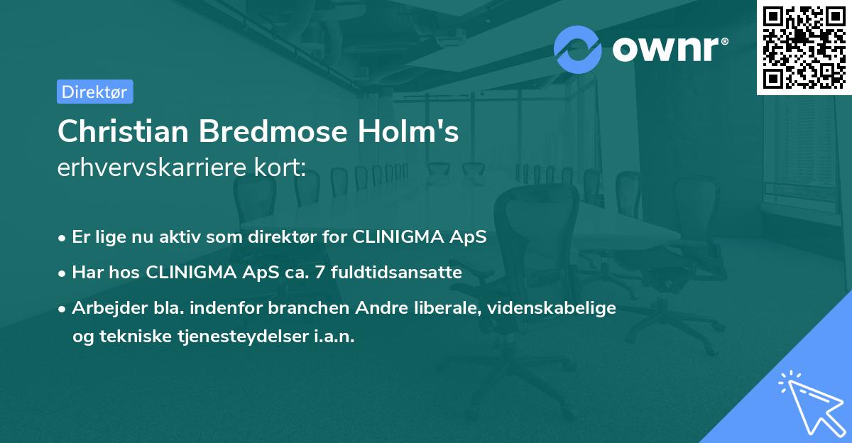 Christian Bredmose Holm's erhvervskarriere kort